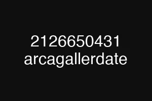 2126650431 arcagallerdate