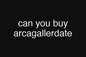 can you buy arcagallerdate